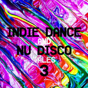 Various Artists - Indie Dance and Nu Disco Tales 3