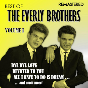 The Everly Brothers - Best of the Everly Brothers - Vol. 1 (Remastered)