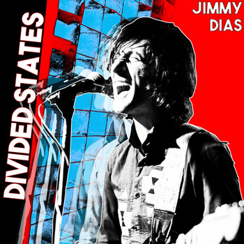 Jimmy Dias - Divided States (Explicit)