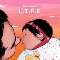 WiLL Hassegawa - Life