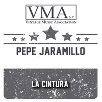 Pepe Jaramillo - La Cintura
