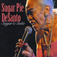 Sugar Pie De Santo - Sugar's Suite