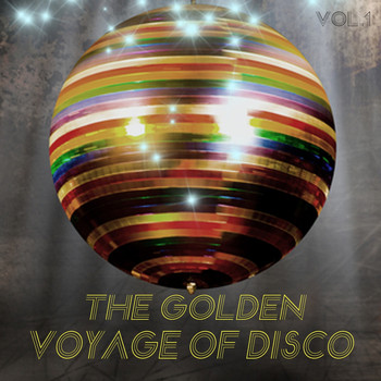 Various Artists - The Golden Voyage of Disco, Vol. 1