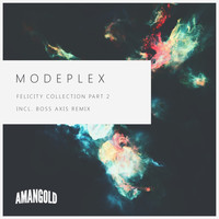 Modeplex - Felicity Collection, Pt. 02