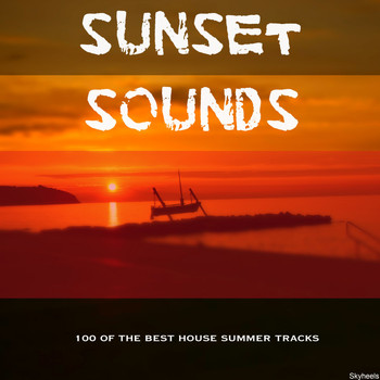 Various Artists - Sunset Sounds 100 of the Best House Summer Tracks