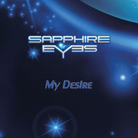 Sapphire Eyes - My Desire
