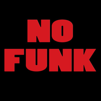 No Funk & Dave Rodgers - No Funk (EP)