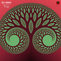 DJ 4003 - Trip