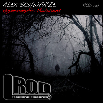 Alex Schwarze - Hypermorphic Mutations