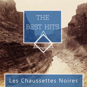 Les Chaussettes Noires - The Best Hits