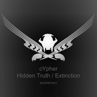 Cypher - Hidden Truth / Extinction