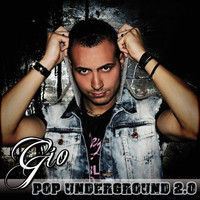 Gio - Pop Underground 2.0 (Explicit)