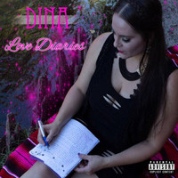 Dina - Love Diaries (Explicit)