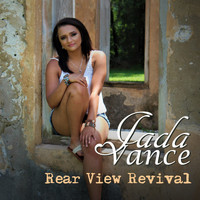 Jada Vance - Rear View Revival