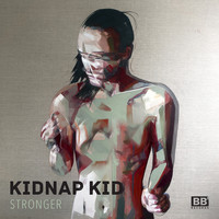 Kidnap - Stronger