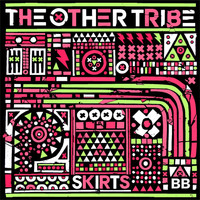 The Other Tribe - Skirts