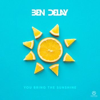 Ben Delay - You Bring the Sunshine
