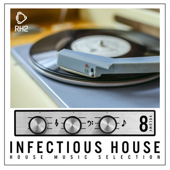 Various Artists - Infectious House, Vol. 8