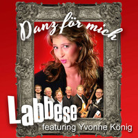 Labbese feat. Yvonne König - Danz för mich