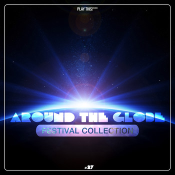Various Artists - Around The Globe - Festival Collection #27