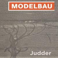 Modelbau - Judder