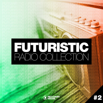 Various Artists - Futuristic Radio Collection #2