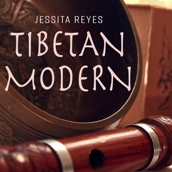 Jessita Reyes - Tibetan Modern