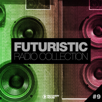 Various Artists - Futuristic Radio Collection #9