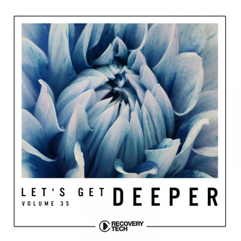 Various Artists - Let's Get Deeper, Vol. 35