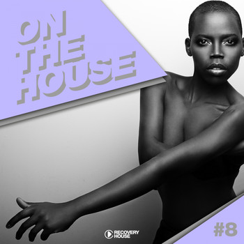 Various Artists - On The House, Vol. 8