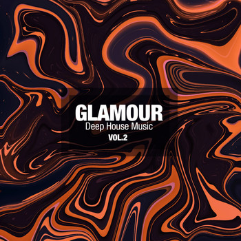 Various Artists - Glamour Deep House Music, Vol. 2
