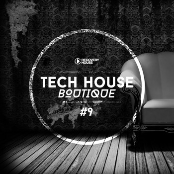 Various Artists - Tech House Boutique, Pt. 9