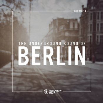 Various Artists - The Underground Sound of Berlin, Vol. 7