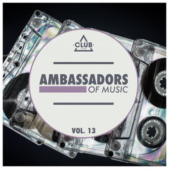 Various Artists - Ambassadors Of Music, Vol. 13