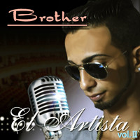Brother - El Artista Volumen II
