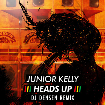 Junior Kelly - Heads up (DJ Densen Remix)