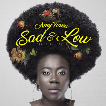 Amy Tiana - Sad & Low