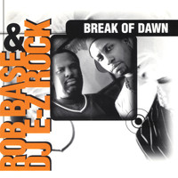 Rob Base & DJ EZ Rock - Break of Dawn (Remixes)