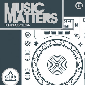 Various Artists - Music Matters - Episode 26