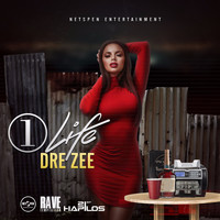 Dre Zee - One Life