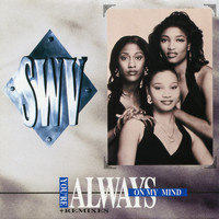 SWV - You're Always On My Mind