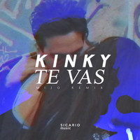 Kinky - Te Vas
