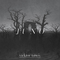 Vicktor Taiwò - Juno