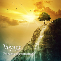 Francesco Giovannangelo - Voyage / Francesco Giovannangelo