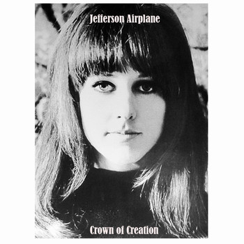 Jefferson Airplane - Jefferson Airplane / Crown of creation