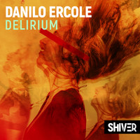 Danilo Ercole - Delirium