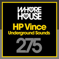 HP Vince - Underground Sounds