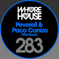 Peverell, Paco Caniza - Wild House