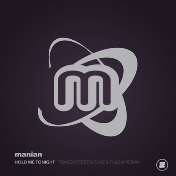 Manian - Hold Me Tonight (Toneshifterz & Suae & Pulsar Remix)