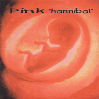 Pink - Hannibal